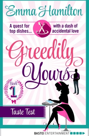 Greedily Yours - Episode 1: Taste Test (Kindle Edition)