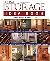 Taunton's Home Storage Idea Book (Taunton Home Idea Books)
