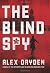 The Blind Spy (Anna Resnikov, #3)