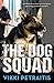 The Dog Squad