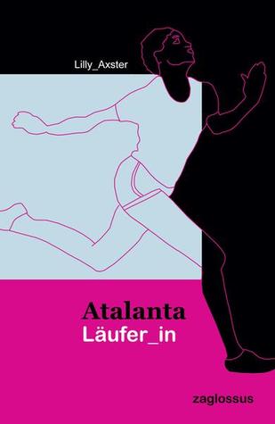 Atalanta Läufer_in (Paperback)