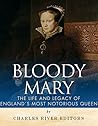 Bloody Mary: The ...
