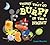 Things that Go Burp! in the Night