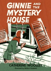 Ginnie and the Mystery House (Ginnie and Geneva, #4)
