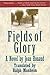 Fields of Glory by Jean Rouaud