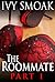 The Roommate: Part 1