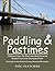 Paddling & Pastimes: 6 Midw...