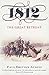 1812: The Great Retreat: The Great Retreat Told by the Survivors