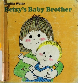 Betsy's Baby Brother (Hardcover)
