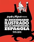 El diccionario ilustrado de la democracia española