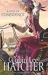 A Vote of Confidence by Robin Lee Hatcher