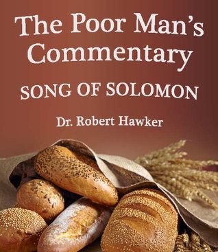 The Poor Man's Commentary-Book of Song of Solomon