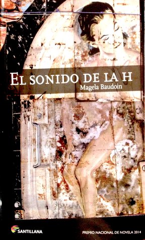 El sonido de la H (Paperback)
