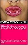 Bitchstrology: Re...