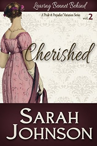 Cherished (Leaving Bennet Behind, #2)