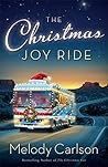 The Christmas Joy Ride by Melody Carlson