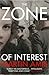 The Zone of Interest