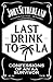 Last Drink to LA by John Sutherland