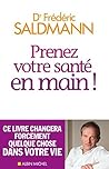 Prenez votre santé en main ! Prenez votre santé en main !