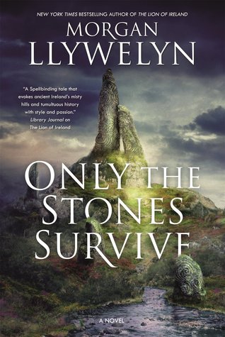 Only the Stones Survive (Hardcover)