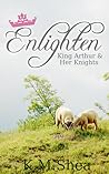 Enlighten by K.M. Shea