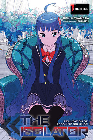 The Isolator, Vol. 1 (light novel): The Biter (Volume 1)