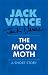 The Moon Moth