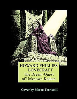 The Dream-Quest of Unknown Kadath