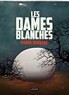 Les Dames blanches by Pierre Bordage