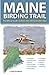 Maine Birding Trail by Bob Duchesne
