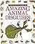 Amazing Animal Disguises (Eyewitness Juniors #19)