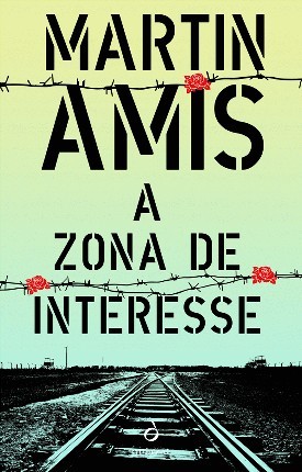 A Zona de Interesse