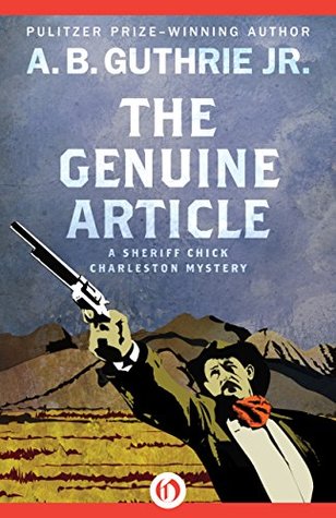 The Genuine Article (The Sheriff Chick Charleston Mysteries Book 2)