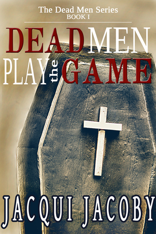 Dead Men Play The Game