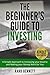 The Beginner's Guide to Inv...