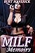 MILF Memoirs