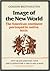 Image of the New World by Gordon Brotherston