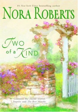 Two of a Kind: Impulse / The Best Mistake (Hardcover)