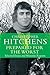 Prepared for the Worst by Christopher Hitchens Prepared for the Worst by Christopher Hitchens