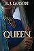 Queen (Realms of the Infinite, #2)