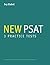 3 New PSAT Practice Tests (Prep Book), 2015 Edition by Ivy Global