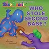 Who Stole Second Base?