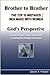 Brother To Brother The Top Ten Mistakes Men Make With Women G... by Steven Preston
