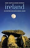 Ireland (Oxford Archaeological Guides) Ireland (Oxford Archaeological Guides)