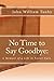 No Time to Say Goodbye: A Memoir of a Life in Foster Care.