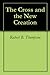 The Cross and the New Creation
