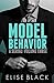 Model Behavior: Volume Three