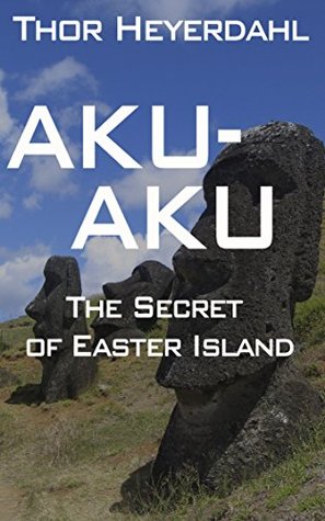 Aku-Aku: The Secret of Easter Island