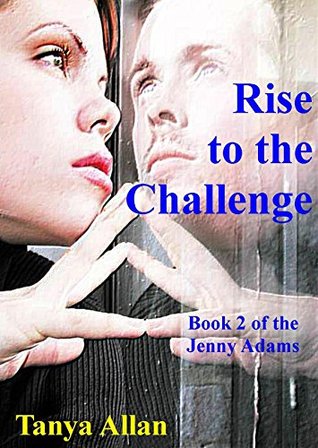 Rise to the Challenge (Every Little Girl's Dream Book 2)