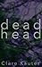 Deadhead (Damned, Girl! Book 1) by Clare Kauter